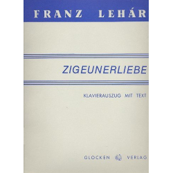 Zigeunerliebe : - Franz Lehár