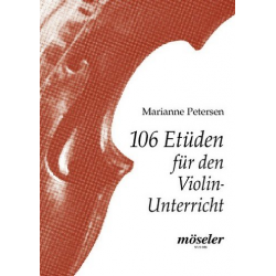 106 Violinetüden für den Violinunterricht - Marianne Petersen
