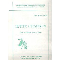 Petite Chanson : pour alto saxophone - Jean Bouvard