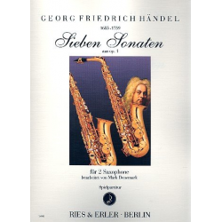 7 Sonaten aus op.1 : für 2 Saxophone - Georg Friedrich Händel (George Frederic Handel)
