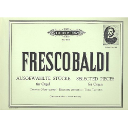 Ausgewählte Stücke : für Orgel -Girolamo Frescobaldi
