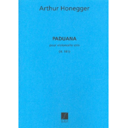 Paduana : pour violoncelle solo - Arthur Honegger
