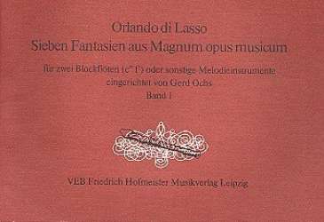 7 Fantasien aus Magnum opus - Orlando di Lasso