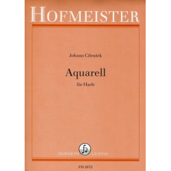 Aquarell : für Harfe - Johann Cilensek