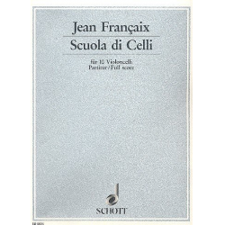 Scuola di Celli : für 10 Violoncelli - Jean Francaix