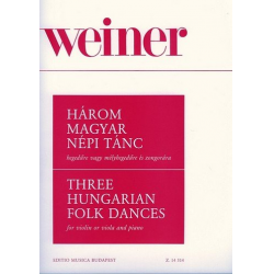 3 Hungarian Folk Dances : - Leo Weiner