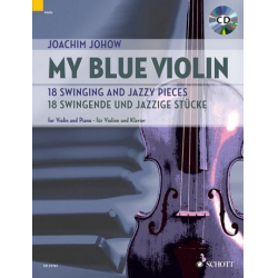 My blue Violin (+CD) : - Joachim Johow