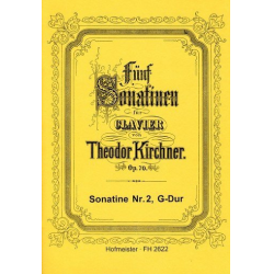 Sonatine G-Dur op.70,2 : für Klavier - Theodor Kirchner