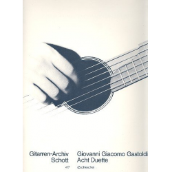 8 Duette : für 2 Gitarren - Giovanni Giacomo Gastoldi