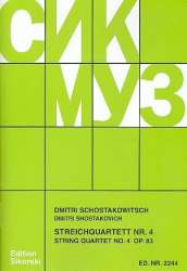 Streichquartett Nr.4 op.83 : - Dmitri Shostakovitch / Schostakowitsch