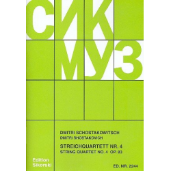 Streichquartett Nr.4 op.83 : - Dmitri Shostakovitch / Schostakowitsch