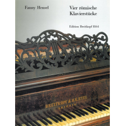 4 ROEMISCHE KLAVIERSTUECKE - Fanny Hensel