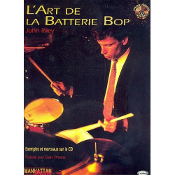 L'Art de batterie Bop (+CD, fr) - John Riley