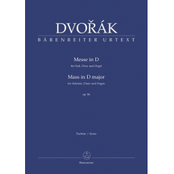 Messe D-Dur op.86 : - Antonin Dvorak