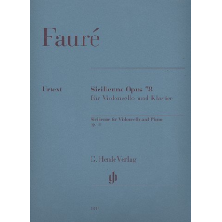 Sicilienne op.78 : für Violoncello und Klavier - Gabriel Fauré