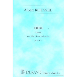 Trio op.40 : pour flûte, alto et - Albert Roussel