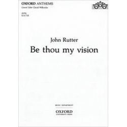 Be thou my Vision : for mixed -John Rutter