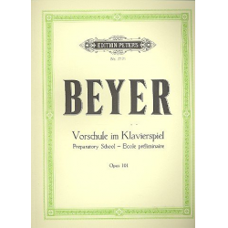 Vorschule im Klavierspiel op.101 - Ferdinand Beyer