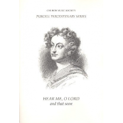 Hear me o Lord and that soon : - Henry Purcell