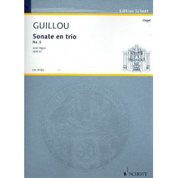 Sonate en trio Nr.3 op.83 : - Jean Guillou