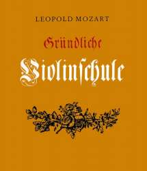 Gründliche Violinschule - Leopold Mozart