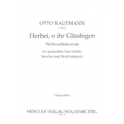 Herbei, o ihr Gläubigen - Otto Kaufmann