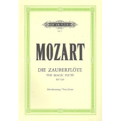 Klavierauszug: Die Zauberflöte KV 620 - Wolfgang Amadeus Mozart