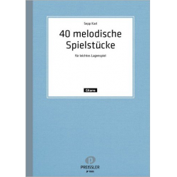40 melodische Stücke für leichtes Lagenspiel - Sepp Karl