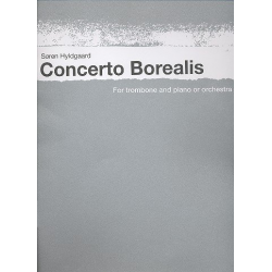 Concerto Borealis (for Trombone and Piano or Orchestra) - Soren Hyldgaard