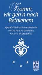 Komm, wir gehn nach Bethlehem - Franz Biebl