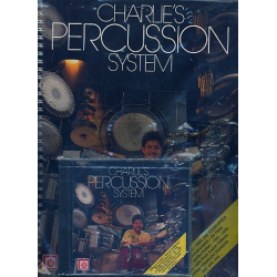 Charlie s Percussion System - Charlie Weibel