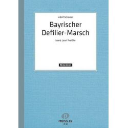 Bayrischer Defilier-Marsch - Adolf Scherzer