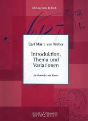 Introduktion, Thema und Variationen für Klarinette & Klavier - Carl Maria von Weber / Arr. Joseph Küffner