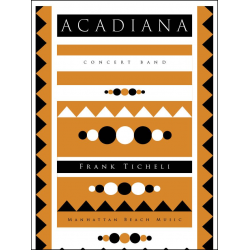 Acadiana - Frank Ticheli