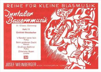 Inntaler Bauernmusik - Heft 11 - Gottlieb Weissbacher