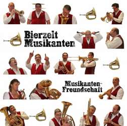 CD: Musikanten-Freundschaft -Bierzeltmusikanten
