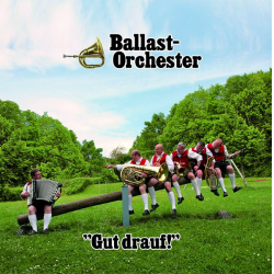 CD: Gut drauf - Ballastorchester