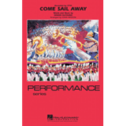 Come Sail Away - Dennis DeYoung / Arr. John Wasson