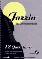 Jazzin' - Bass Clef Instruments In C - Diverse / Arr. Hans Hjortek