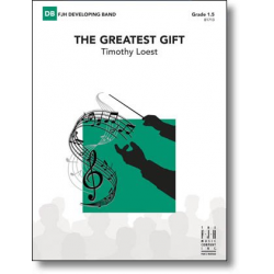 The Greatest Gift - Timothy Loest