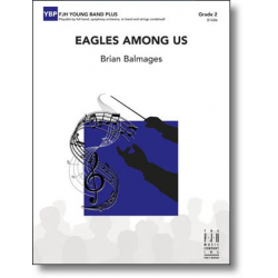 Eagles Among Us - Brian Balmages