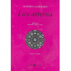 Lux aeterna : for mixed chorus - Morten Lauridsen