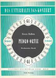 Pedro Ortiz : für Orchester - Erwin Halletz