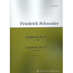 Sinfonie c-Moll Nr.17 WoO : für Orchester - Friedrich Schneider