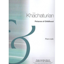 Pictures of Childhood : -Aram Khachaturian