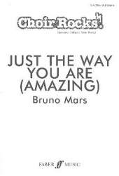 Just the Way You are : - Bruno Mars