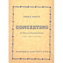 Concertino für Flöte und Orchester : - Franz Hauck