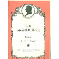 Aus Mozart's Reich : - Ernst Urbach