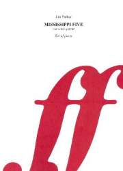 Mississippi Five : for flute, - Jim Parker