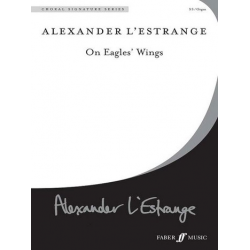 On Eagles' Wings. SS accompanied. (CSS) - Alexander L'Estrange
